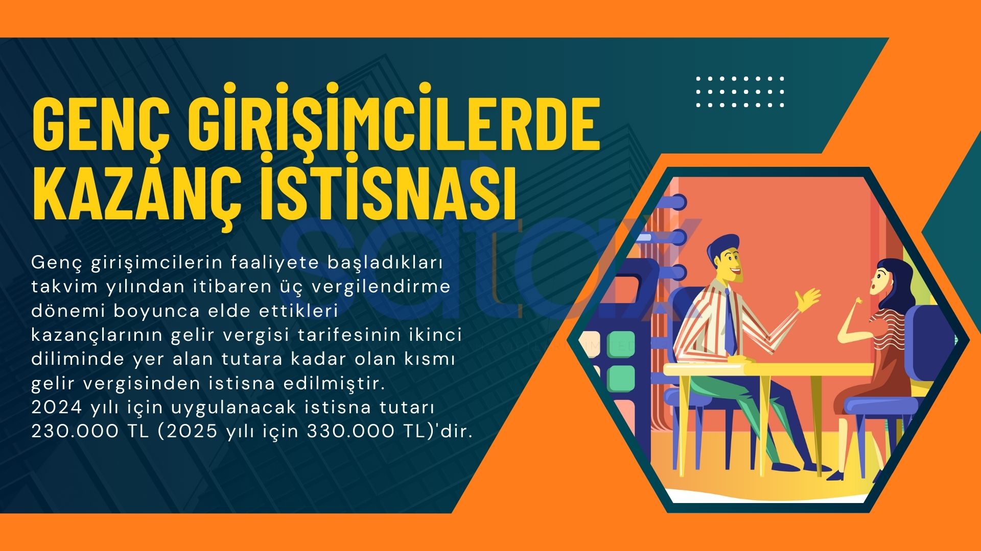Genç Girişimcilerde Kazanç İstisnası